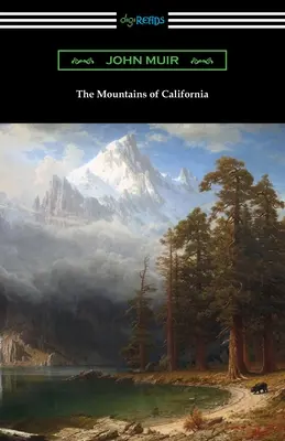 Les montagnes de Californie - The Mountains of California