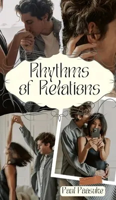 Rythmes des relations - Rhythms of Relations
