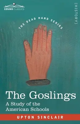 Les Goslings : Une étude des écoles américaines - The Goslings: A Study of the American Schools