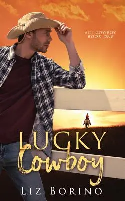 Le cow-boy chanceux - Lucky Cowboy