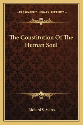 La constitution de l'âme humaine - The Constitution Of The Human Soul