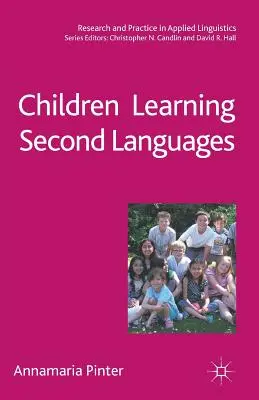 Les enfants apprenant une seconde langue - Children Learning Second Languages