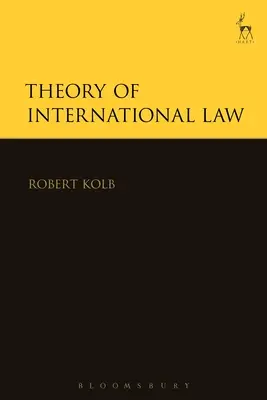 Théorie du droit international - Theory of International Law