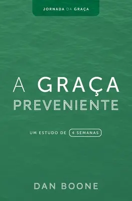 La gratification préventive : Une étude de 4 semaines - A Graa Preveniente: Um estudo de 4 semanas