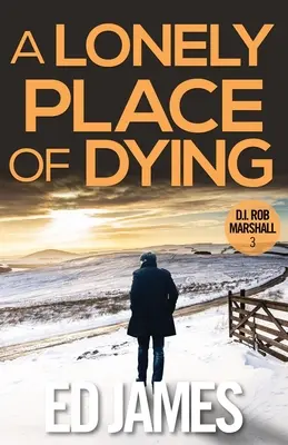 Un lieu de mort solitaire - A Lonely Place of Dying