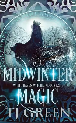 Magie de l'hiver : Mystère de sorcière paranormale - Midwinter Magic: Paranormal Witch Mystery