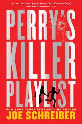 La liste de lecture mortelle de Perry - Perry's Killer Playlist