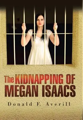 L'enlèvement de Megan Isaacs - The Kidnapping of Megan Isaacs