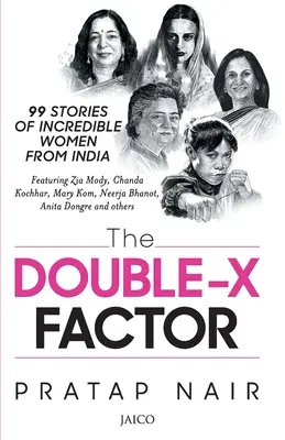 Le double facteur X - The Double X Factor