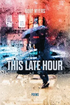 Cette heure tardive - This Late Hour
