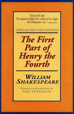 La première partie d'Henri IV - The First Part of Henry the Fourth