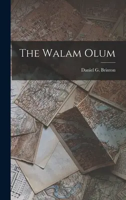 Le Walam Olum - The Walam Olum