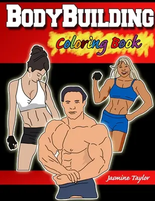 Livre à colorier sur le culturisme - Bodybuilding Coloring Book
