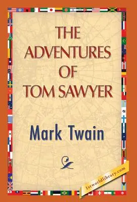Les aventures de Tom Sawyer - The Adventures of Tom Sawyer