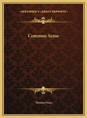 Le bon sens - Common Sense