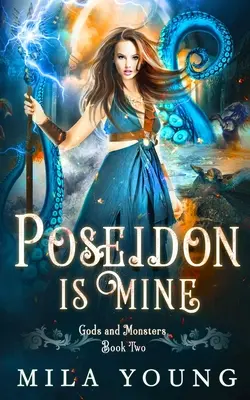 Poséidon est à moi : Romance paranormale Reverse Harem - Poseidon is Mine: Paranormal Romance Reverse Harem