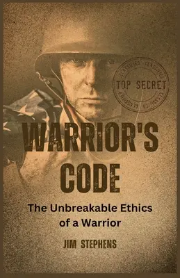 Le code du guerrier : L'éthique inébranlable d'un guerrier (édition en gros caractères) - Warrior's Code: The Unbreakable Ethics of a Warrior (Large Print Edition)