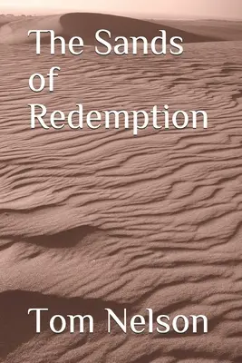 Les sables de la rédemption - The Sands of Redemption