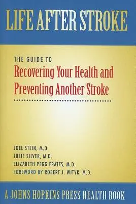 La vie après l'AVC - Life After Stroke