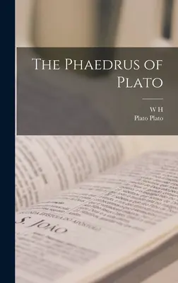 Le Phèdre de Platon - The Phaedrus of Plato