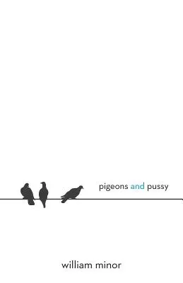 Pigeons et chattes - Pigeons and Pussy