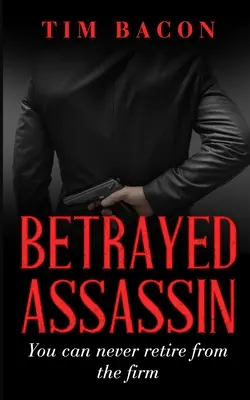 L'assassin trahi - Betrayed Assassin