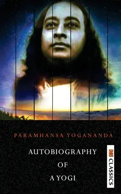 Autobiographie d'un Yogi - Autobiography of a Yogi