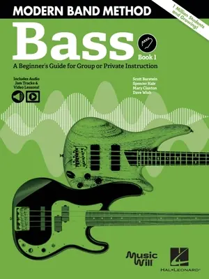 Méthode d'orchestre moderne - Basse, Livre 1 : Un guide pour débutants pour l'enseignement en groupe ou en privé Livre/Média en ligne - Modern Band Method - Bass, Book 1: A Beginner's Guide for Group or Private Instruction Book/Online Media