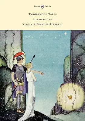 Les Contes de Tanglewood - Illustré par Virginia Frances Sterrett - Tanglewood Tales - Illustrated by Virginia Frances Sterrett