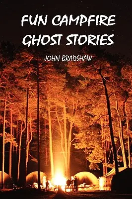 Histoires de fantômes - Fun Campfire Ghost Stories