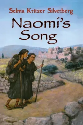 Le chant de Naomi - Naomi's Song