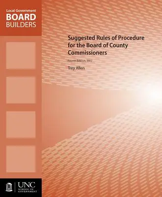 Règles de procédure suggérées pour le conseil des commissaires de comté - Suggested Rules of Procedure for the Board of County Commissioners