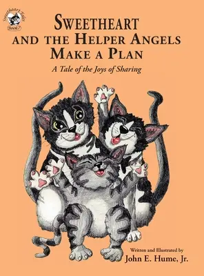 Sweetheart et les Anges Secouristes font un plan : Un conte sur les joies du partage - Sweetheart and the Helper Angels Make a Plan: A Tale of the Joys of Sharing