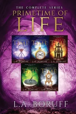Primetime of Life : Une série complète de fiction féminine paranormale - Primetime of Life: A Paranormal Women's Fiction Complete Series