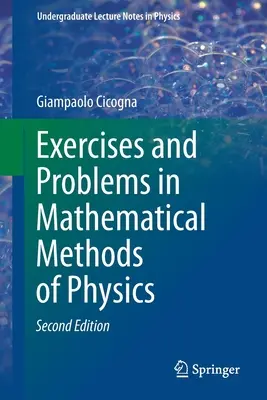 Exercices et problèmes sur les méthodes mathématiques de la physique - Exercises and Problems in Mathematical Methods of Physics