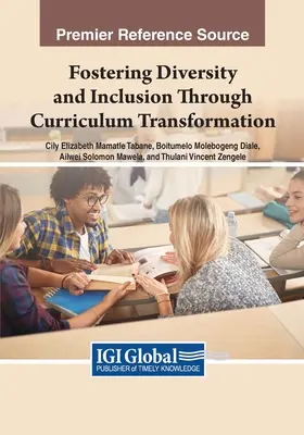 Favoriser la diversité et l'inclusion par la transformation des programmes d'études - Fostering Diversity and Inclusion Through Curriculum Transformation