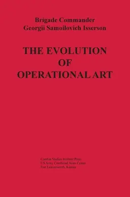 L'évolution de l'art opérationnel - The Evolution of Operational Art