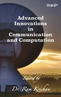 Innovations avancées en matière de communication et de calcul - Advanced Innovations in Communication and Computation