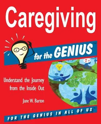 Prendre soin du GENIUS - Caregiving for the GENIUS