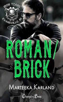 Duo Roman/Brick : Une romance MC Bones - Roman/Brick Duet: A Bones MC Romance