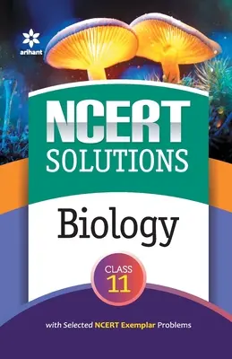 Solutions NCERT - Biologie pour la classe 11 - NCERT Solutions - Biology for Class 11th
