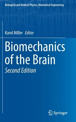 La biomécanique du cerveau - Biomechanics of the Brain