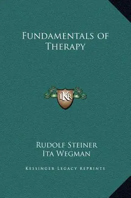 Les fondements de la thérapie - Fundamentals of Therapy