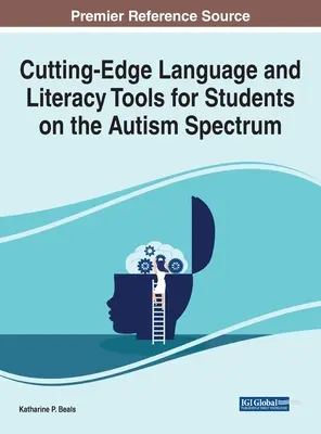 Outils de pointe en matière de langage et d'alphabétisation pour les élèves du spectre autistique - Cutting-Edge Language and Literacy Tools for Students on the Autism Spectrum