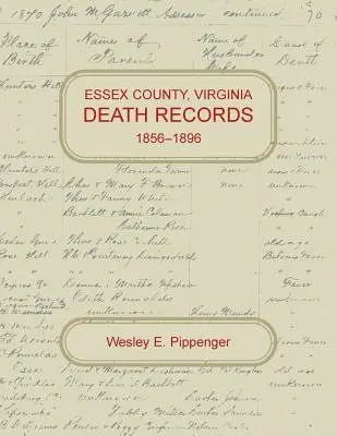 Comté d'Essex, Virginie Registres des décès, 1856-1896 - Essex County, Virginia Death Records, 1856-1896