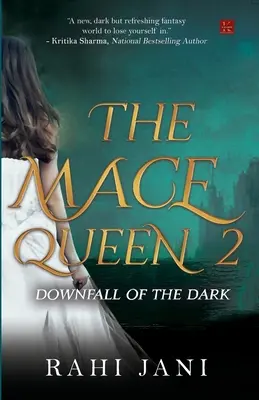 La Reine de la Masse 2 : La chute des Ténèbres - The Mace Queen 2: Downfall of the Dark