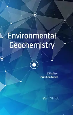 Géochimie de l'environnement - Environmental Geochemistry