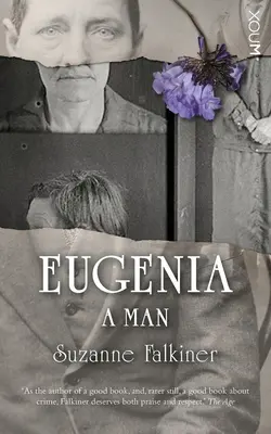Eugenia : Un homme - Eugenia: A Man