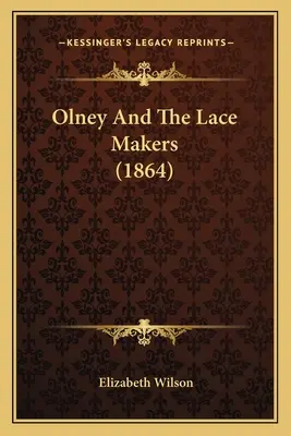 Olney et les dentellières (1864) - Olney And The Lace Makers (1864)