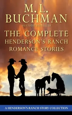 The Complete Henderson's Ranch Stories : une collection d'histoires d'amour du Ranch Henderson - The Complete Henderson's Ranch Stories: a Henderson Ranch romance story collection